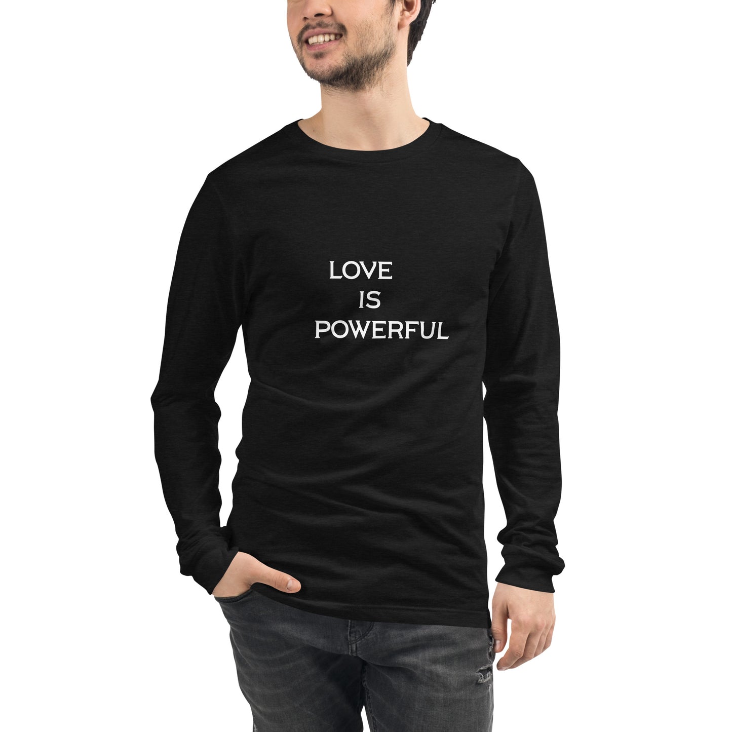 Love Is Powerful - Unisex Long Sleeve Tee