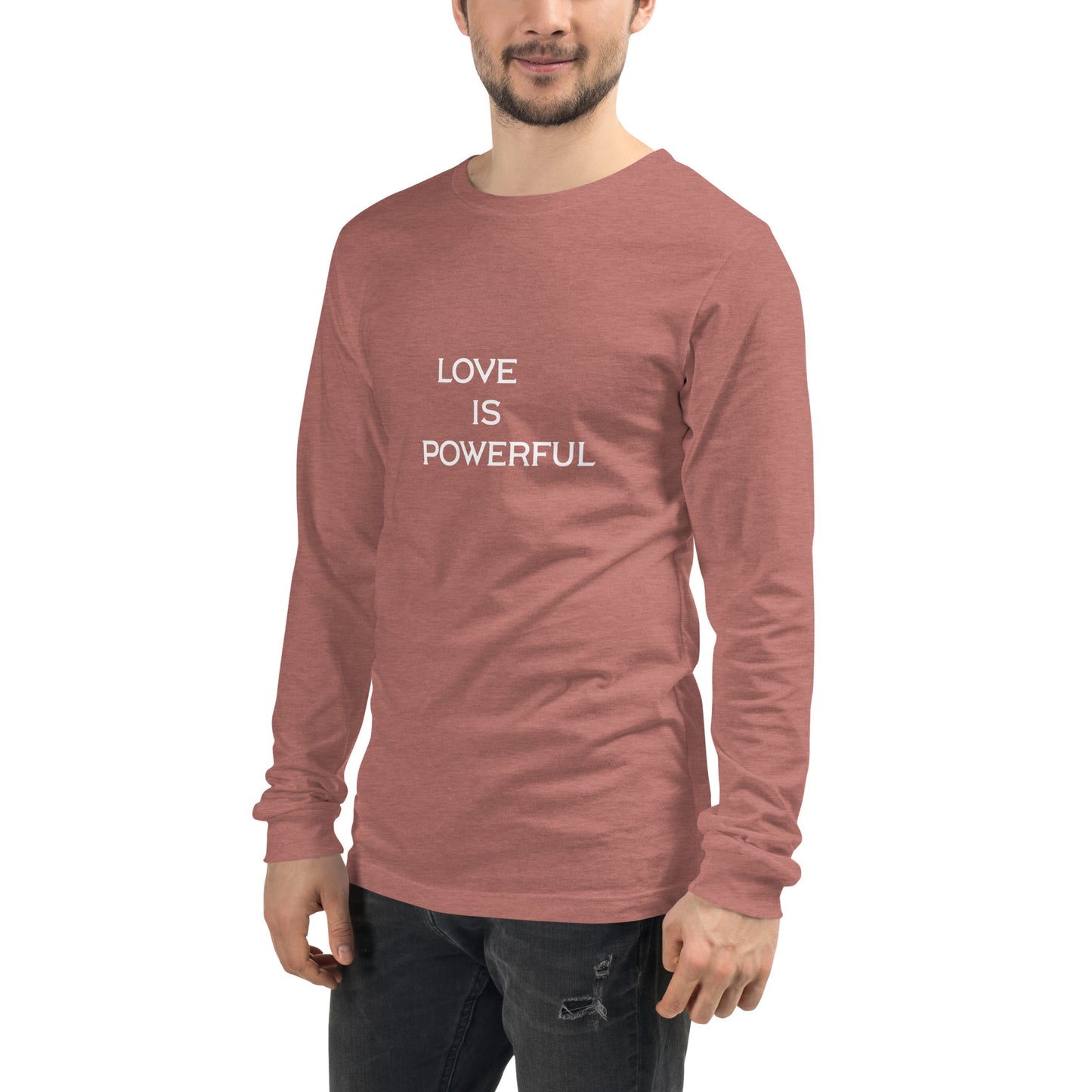 Love Is Powerful - Unisex Long Sleeve Tee